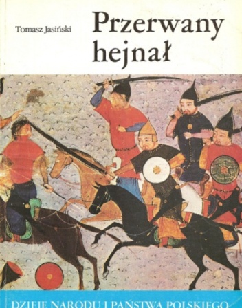 Okładka: Tomasz Jasiński - Przerwany hejnał