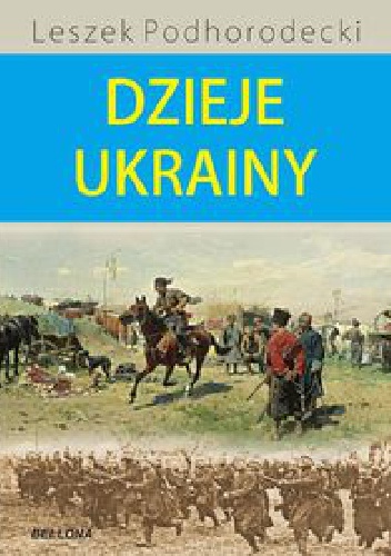 Okładka: Leszek Podhorodecki - Dzieje Ukrainy