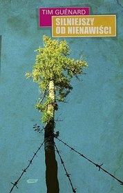 Okładka: Tim Guénard - Silniejszy od nienawiści