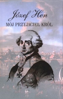 Okładka: Józef Hen - Mój przyjaciel król