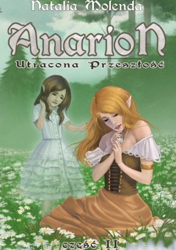 Okładka: Natalia Molenda - Anarion 2. Utracona przeszłość