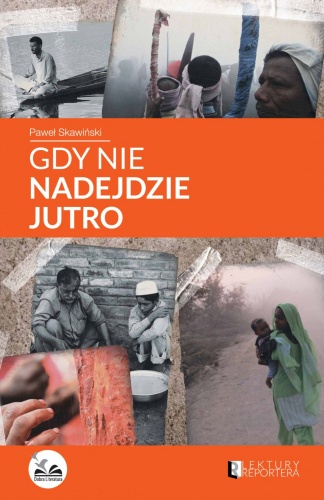Okładka: Paweł Skawiński - Gdy nie nadejdzie jutro