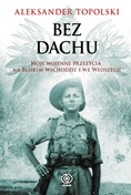 Okładka: Aleksander Topolski - Bez Dachu