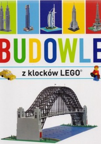 Okładka: Warren Elsmore - Budowle z klocków Lego