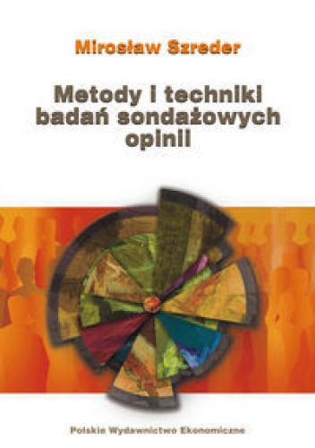 Okładka: Mirosław Szreder - Metody i techniki sondażowych badań opinii