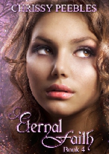 Okładka: Chrissy Peebles - Eternal Faith