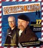 Okładka: Lowell Raling - Pogromcy mitów 17 niewiarygodnych przypadków