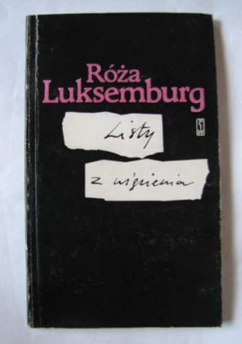 Okładka: Róża Luksemburg - Listy z więzienia