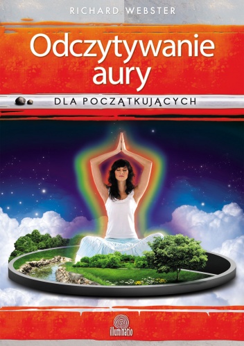 Okładka: Richard Webster - Odczytywanie aury dla początkujących
