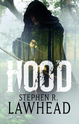 Okładka: Stephen R. Lawhead - Hood