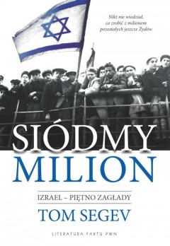 Okładka: Tom Segev - Siódmy milion