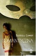 Okładka: Barbara Gowdy - Romantyczna