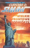 Okładka: Clifford D. Simak - Wielkie frontowe podwórze