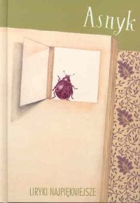Okładka: Adam Asnyk - Liryki najpiękniejsze