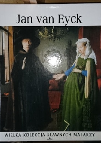 Okładka:  praca zbiorowa - Jan van Eyck