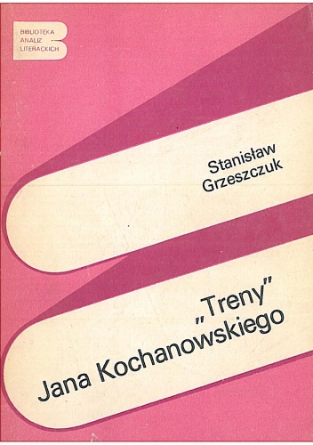 Okładka: Stanisław Grzeszczuk - "Treny" Jana Kochanowskiego