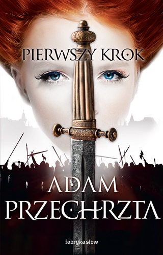 Okładka: Adam Przechrzta - Pierwszy krok