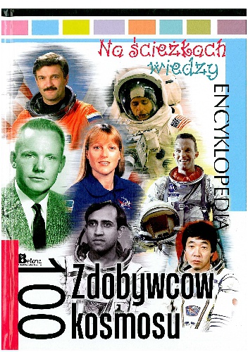 Okładka:  praca zbiorowa - 100 Zdobywców kosmosu