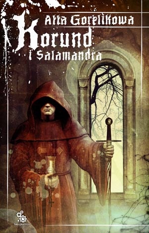 Okładka: Ałła Gorelikowa - Korund i salamandra