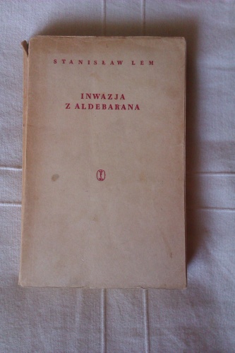 Okładka: Stanisław Lem - Inwazja z Aldebarana