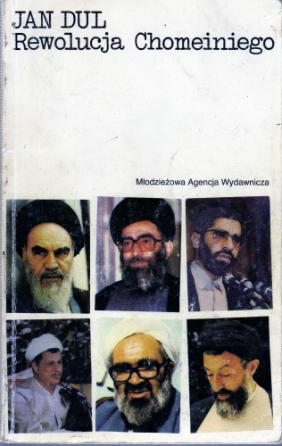 Okładka: Jan Dul - Rewolucja Chomeiniego