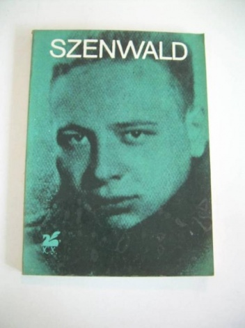 Okładka: Lucjan Szenwald - Poezje wybrane
