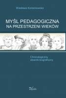 Okładka: Wiesława Korzeniowska - Myśl pedagogiczna na przestrzeni wieków