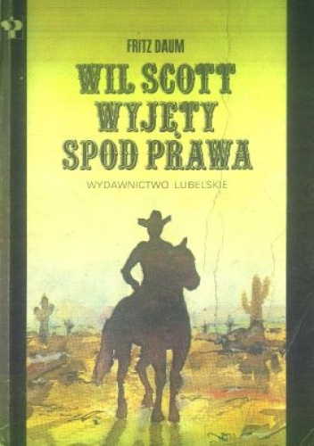 Okładka: Fritz Daum - Wil Scott wyjęty spod prawa