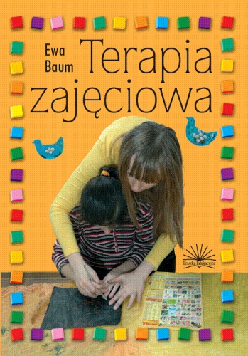 Okładka: Ewa Baum - Terapia zajęciowa