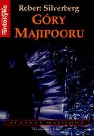 Okładka: Robert Silverberg - Góry Majipooru