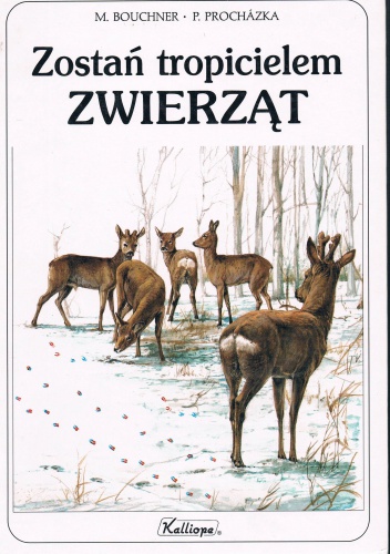 Okładka: Miroslav Bouchner - Zostań tropicielem zwierząt