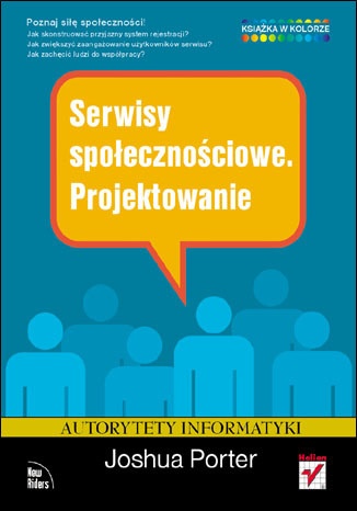 Okładka: Joshua Porter - Serwisy społecznościowe. Projektowanie