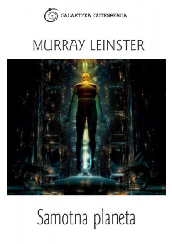 Okładka: Murray Leinster - Samotna planeta