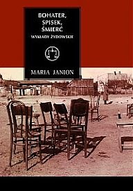 Okładka: Maria Janion - Bohater, spisek, śmierć. Wykłady żydowskie