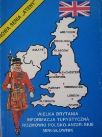 Okładka: Krzysztof Sawala - Wielka Brytania. Informacja turystyczna, rozmówki polsko - angielskie, mini-słownik