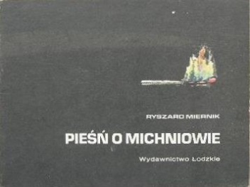 Okładka: Ryszard Miernik - Pieśń o Michniowie
