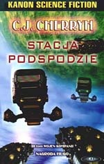 Okładka: C.J. Cherryh - Stacja Podspodzie