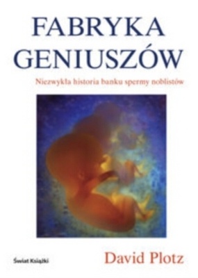 Okładka: David Plotz - Fabryka Geniuszów