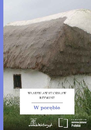 Okładka: Władysław Stanisław Reymont - W porębie