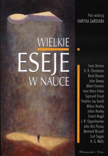 Okładka: Martin Gardner - Wielkie eseje w nauce
