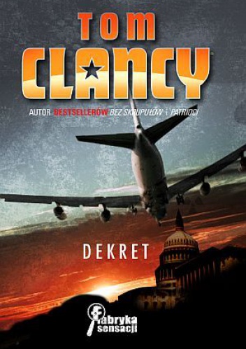 Okładka: Tom Clancy - Dekret