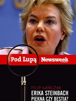 Okładka: Filip Gańczak - Erika Steinbach. Piękna czy bestia?