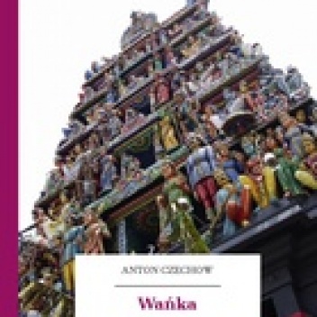 Okładka: Antoni Czechow - Wańka