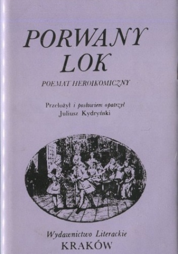 Okładka: Alexander Pope - Porwany lok. Poemat heroikomiczny