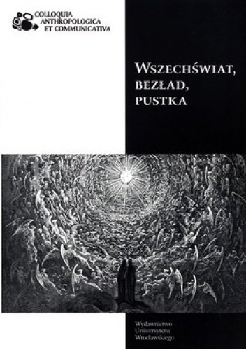 Okładka: Małgorzata Czapiga - Wszechświat, Bezład, Pustka
