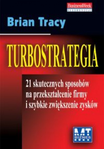 Okładka: Brian Tracy - Turbostrategia