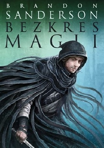 Okładka: Brandon Sanderson - Bezkres magii