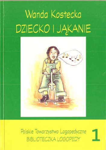 Okładka: Wanda Kostecka - Dziecko i jąkanie