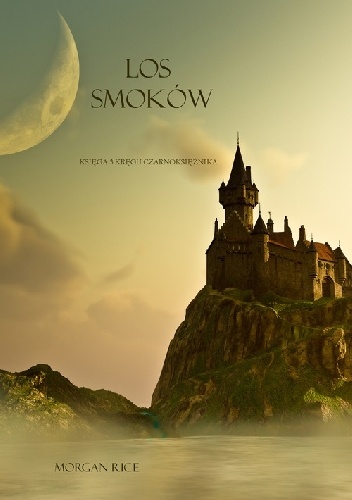 Okładka: Morgan Rice - Los smoków