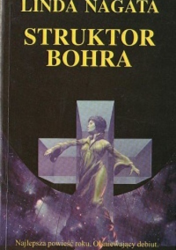 Okładka: Linda Nagata - Struktor Bohra